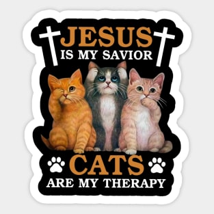 Jesus Is My Savior Cats Are My Therapy Sticker